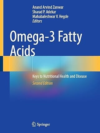 عکس Omega-3 Fatty Acids: Keys to Nutritional Health and Disease 2nd Edition