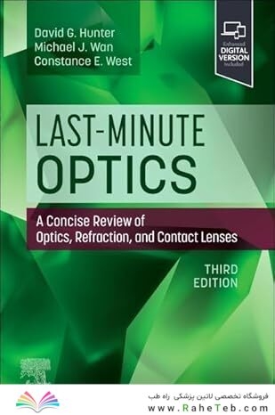 Last-Minute Optics: A Concise Review of Optics, Refraction, and Contact Lenses 3rd Edition