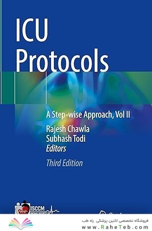 ICU Protocols: A Step-wise Approach, Vol I Third Edition