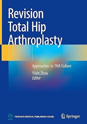 عکس Revision Total Hip Arthroplasty: Approaches to THA Failure