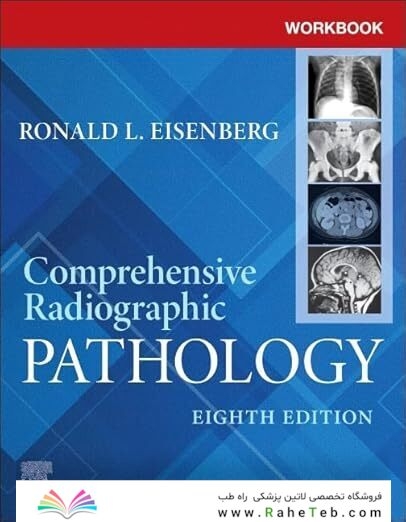 Workbook for Comprehensive Radiographic Pathology 8th Edition