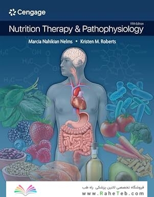 Nutrition Therapy & Pathophysiology 5th Edition