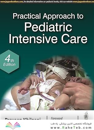 Practical Approach to Pediatric Intensive Care