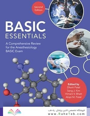 BASIC Essentials: A Comprehensive Review for the Anesthesiology BASIC Exam 2nd Edition