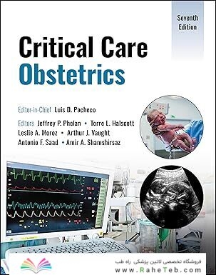 Critical Care Obstetrics 7th Edition