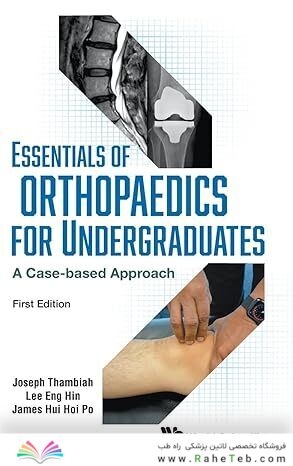 Essentials of Orthopaedics for Undergraduates: A Case-based Approach