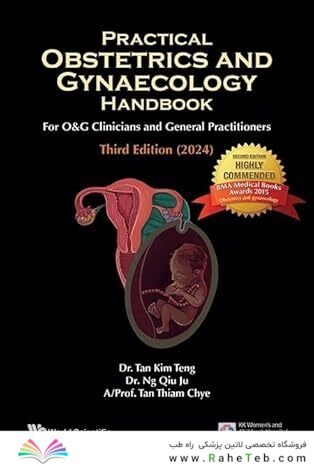 Practical Obstetrics and Gynaecology Handbook for O&G Clinicians and General Practitioners 3rd Edition