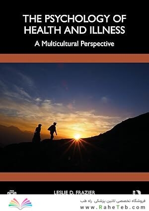 The Psychology of Health and Illness
