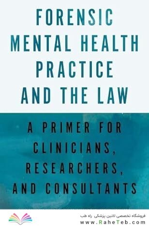 Forensic Mental Health Practice and the Law