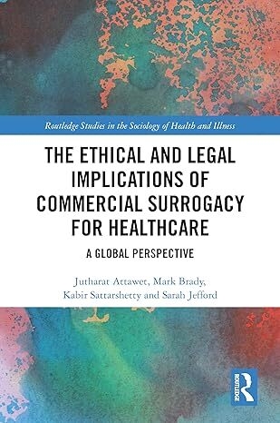 عکس The Ethical and Legal Implications of Commercial Surrogacy for Healthcare