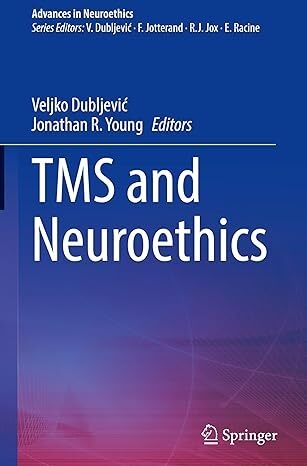 عکس TMS and Neuroethics (Advances in Neuroethics)