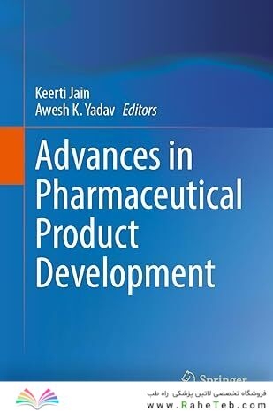 Advances in Pharmaceutical Product Development
