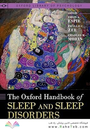 The Oxford Handbook of Sleep and Sleep Disorders
