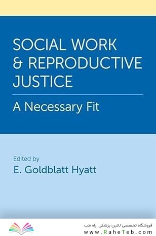Social Work and Reproductive Justice