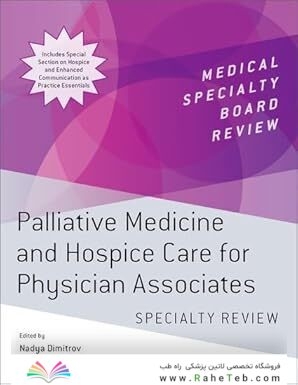 Palliative Medicine and Hospice Care for Physician Associates Specialty Review