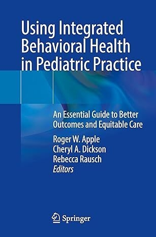 عکس Using Integrated Behavioral Health in Pediatric Practice