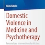 Domestic Violence in Medicine and Psychotherapy