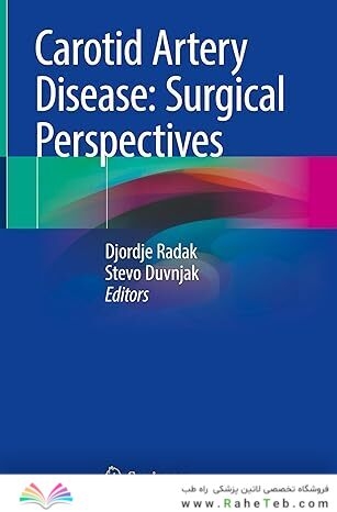 Carotid Artery Disease: Surgical Perspectives