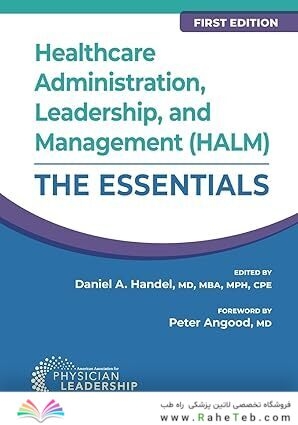 Healthcare Administration, Leadership, and Management