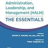 Healthcare Administration, Leadership, and Management