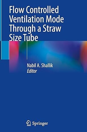 عکس Flow Controlled Ventilation Mode Through a Straw Size Tube