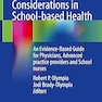Clinical Considerations in School-based Health