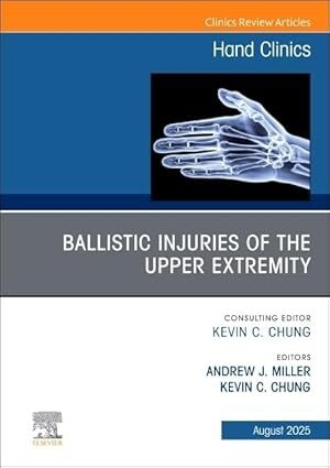 عکس Ballistic Injuries of the Upper Extremity, An Issue of Hand Clinics