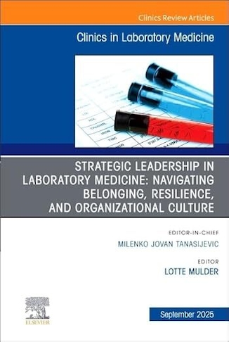 عکس Strategic Leadership in Laboratory Medicine: Navigating Belonging, Resilience