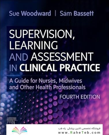 Supervision, Learning and Assessment in Clinical Practice