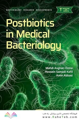 Postbiotics in Medical Bacteriology