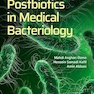 Postbiotics in Medical Bacteriology