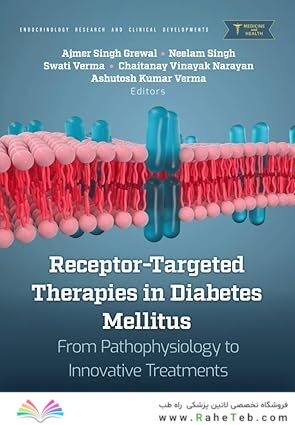 Receptor-Targeted Therapies in Diabetes Mellitus