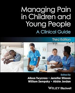 عکس Managing Pain in Children and Young People: A Clinical Guide 3rd Edition