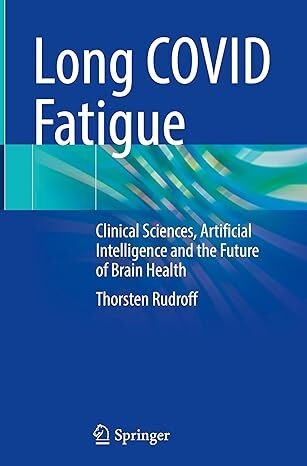 عکس Long COVID Fatigue: Clinical Sciences, Artificial Intelligence and the Future of Brain Health