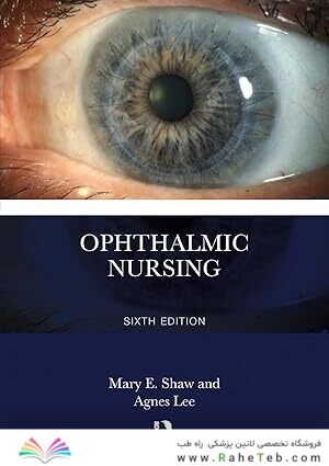 Ophthalmic Nursing 6th Edition