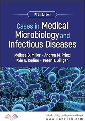Cases in Medical Microbiology and Infectious Diseases (ASM Books) 5th Edition