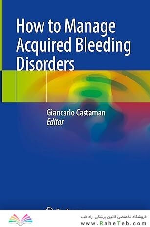 How to Manage Acquired Bleeding Disorders