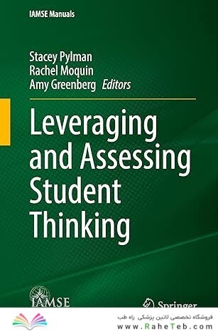 Leveraging and Assessing Student Thinking