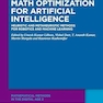 Math Optimization for Artificial Intelligence: Heuristic and Metaheuristic Methods for Robotics and Machine Learning